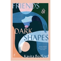  Friends & Dark Shapes
