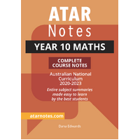 ATAR Notes Year 10 Maths Complete Course Notes
