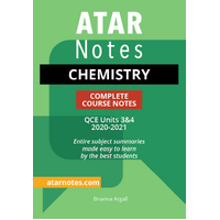 ATAR Notes QCE Chemistry 3&4 Complete Course Notes (2021-2023)