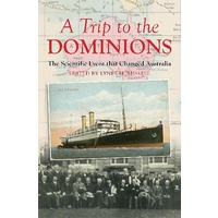 A Trip to the Dominions