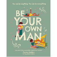 Be Your Own Man Paperback