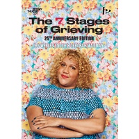 The 7 Stages Of Grieving (25th Anniversary Edition)