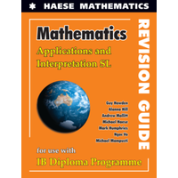 Mathematics: Applications and Interpretation SL REVISION GUIDE - DIGITAL ONLY