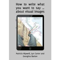 How to write what you want to say about visual images