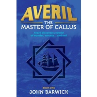 Averil: Master Of Callus (Book 1)