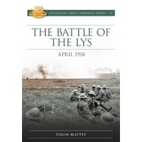 Battle Of Lys: April 1918