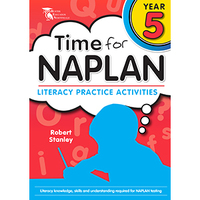 Time for Naplan  Literacy 5