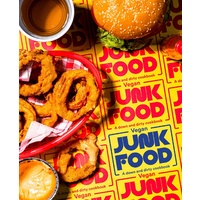 Vegan Junk Food: A down and dirty cookbook