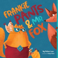 Frankie Pants & Mr Fox