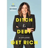 Ditch the Debt and Get Rich