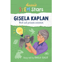 Aussie Stem Star: Gisela Kaplan