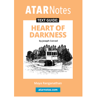 ATAR Notes Text Guide: Heart of Darkness by Joseph Conrad