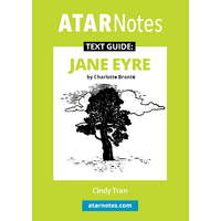 ATAR Notes Text Guide: Jane Eyre by Charlotte Bronte