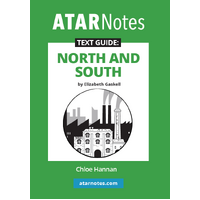 ATAR Notes Text Guide: North and South by Elizabeth Gaskell