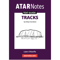 ATAR Notes Text Guide: Tracks by Robyn Davidson