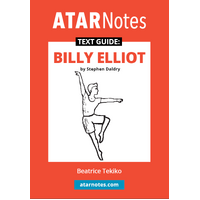ATAR Notes Text Guide: Billy Elliot by Stephen Daldry