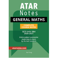 ATAR Notes QCE General Maths 3&4 Complete Course Notes (2021-2024)