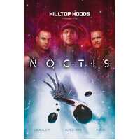 Hilltop Hoods Present: Noctis