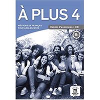 A Plus 4-B1 Cahier d'exercices + CD audio Workbook
