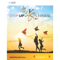 Step Up with Chinese (Australian Edn) Textbook 1