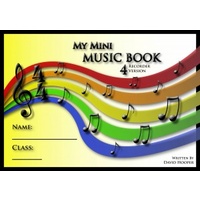 My Mini Music Book 4 (Recorder Version)